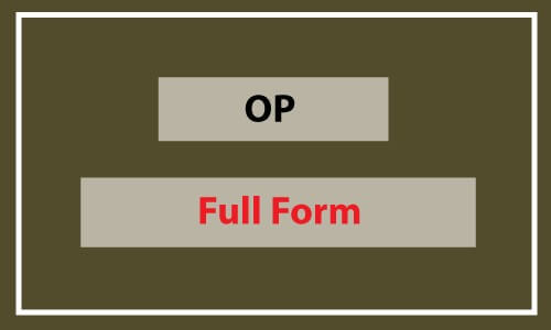 Full form of OP