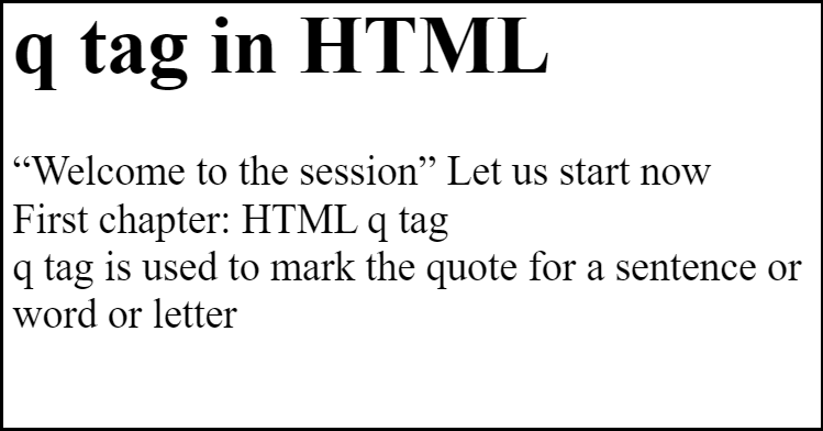 HTML <q> Tag
