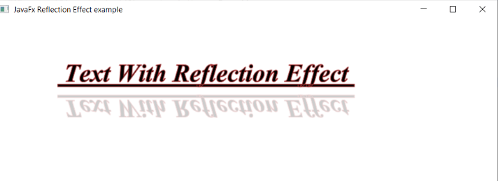JavaFX Effect – Reflection