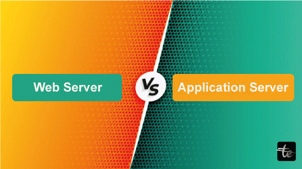 Difference between Web Server And Application Server