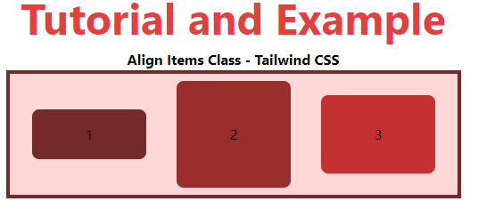 Tailwind CSS Align Items