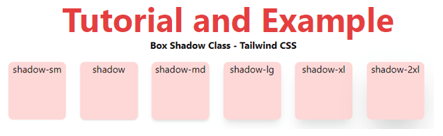 Tailwind CSS Box Shadow